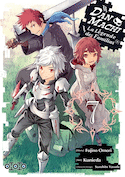 Dan Machi, la légende des familias, t. 07